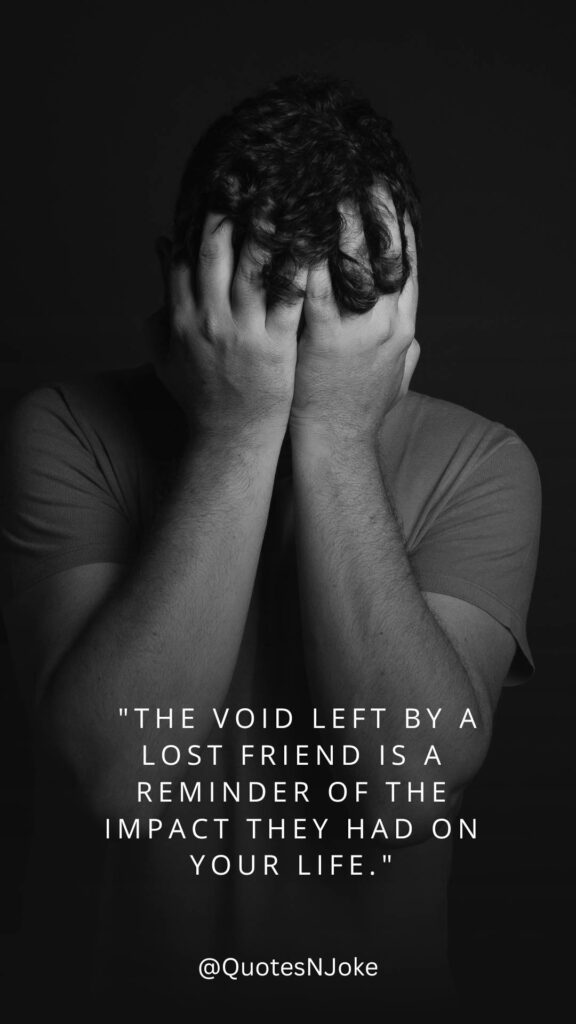 Lost Friend Quotes