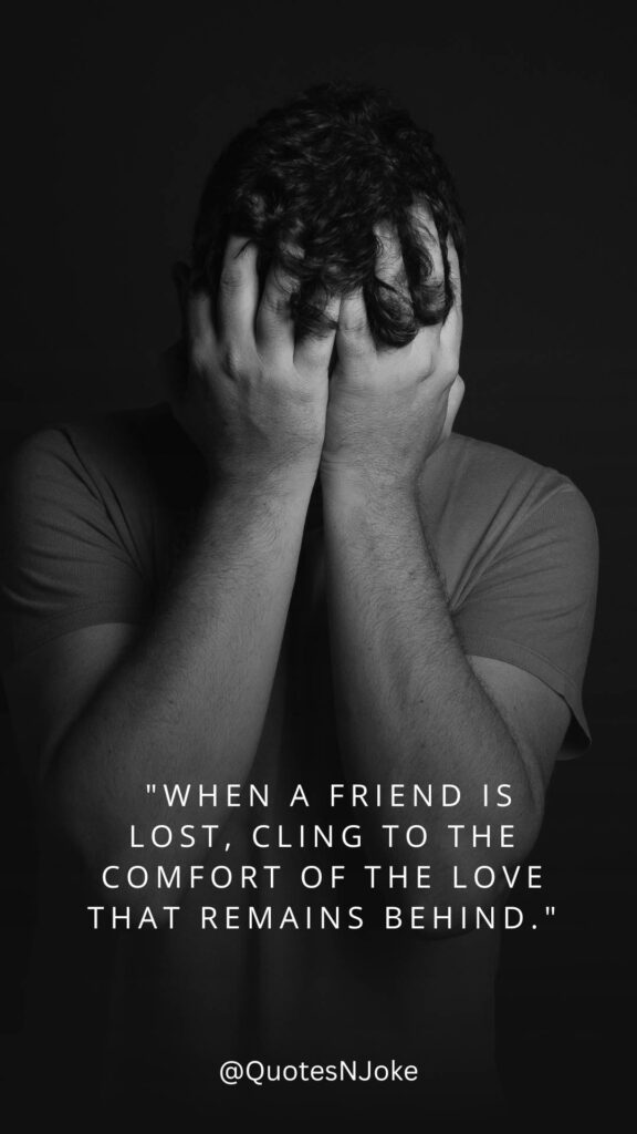 Lost Friend Quotes