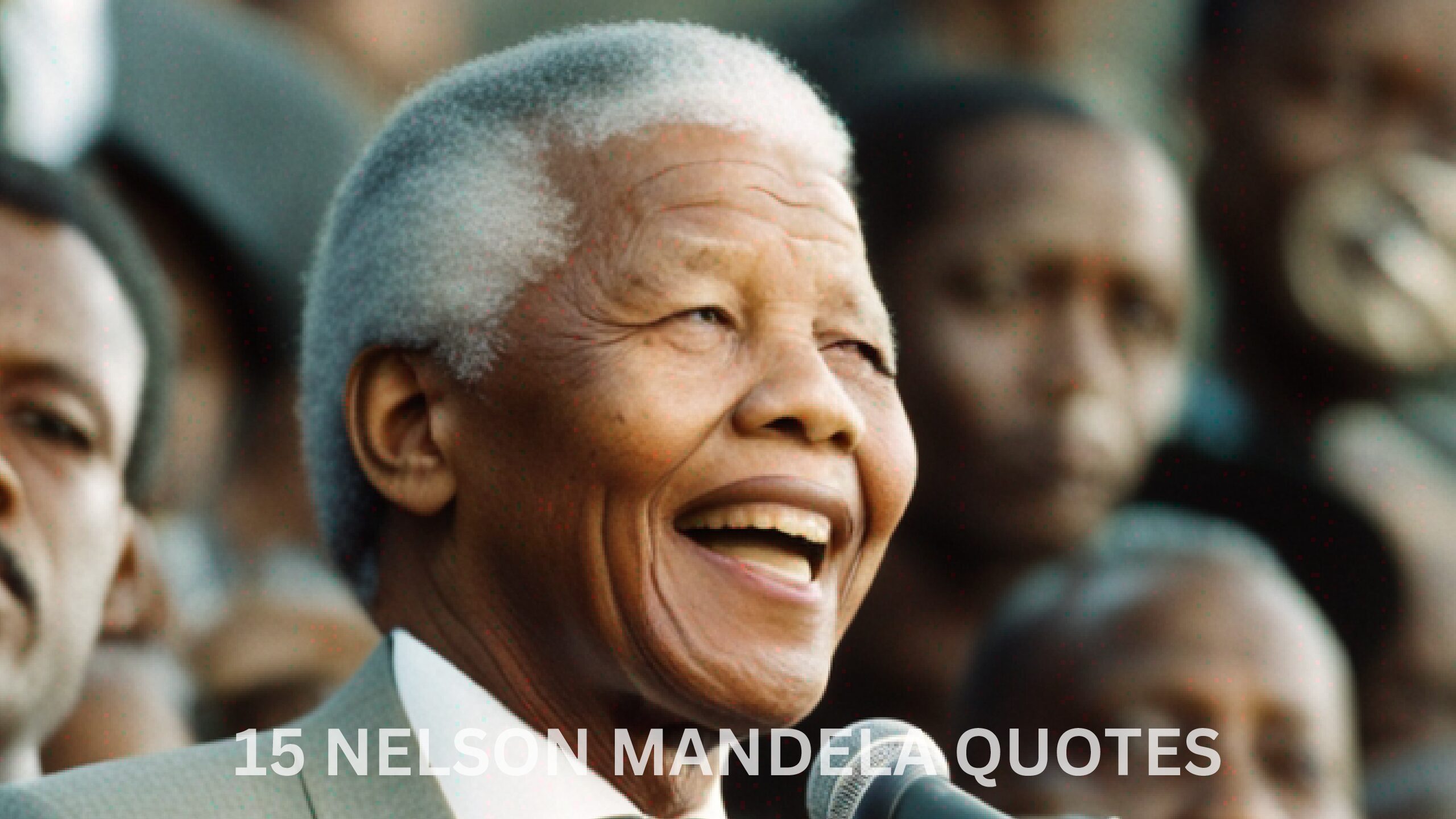 You are currently viewing Nelson Mandela’s Enduring Wisdom: 15 Inspirational Nelson Mandela Quotes and Their Powerful Backgrounds