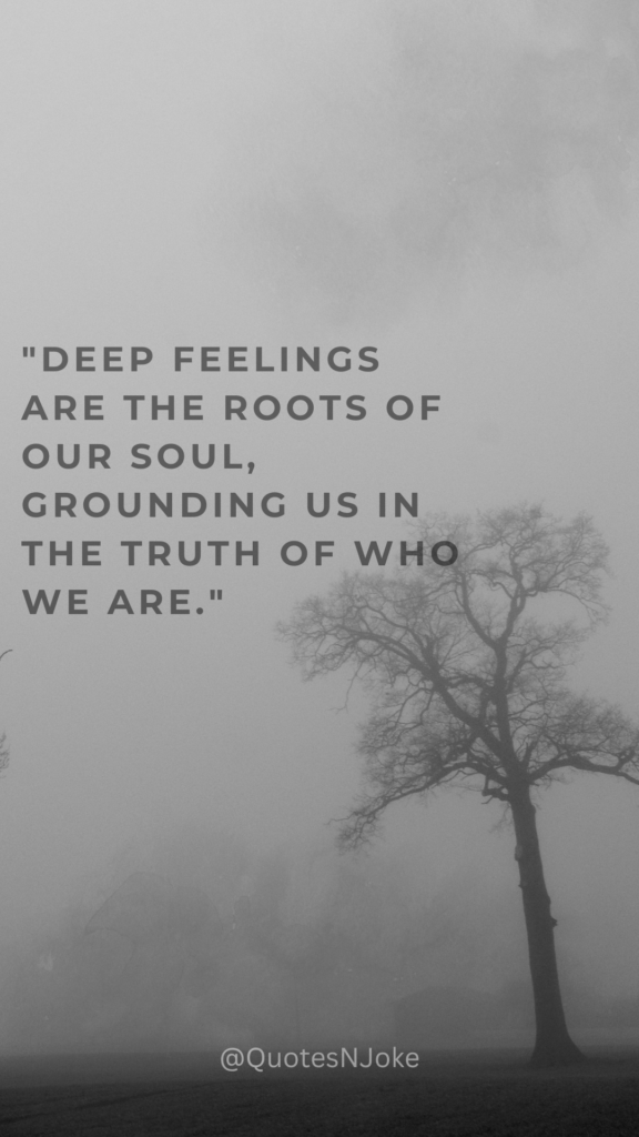 Deep Feelings Quotes 