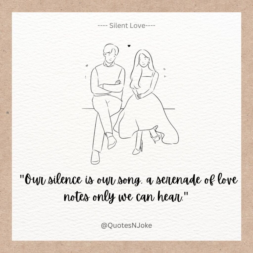 silent love quotes