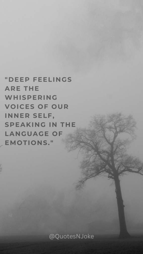 Deep Feelings Quotes 