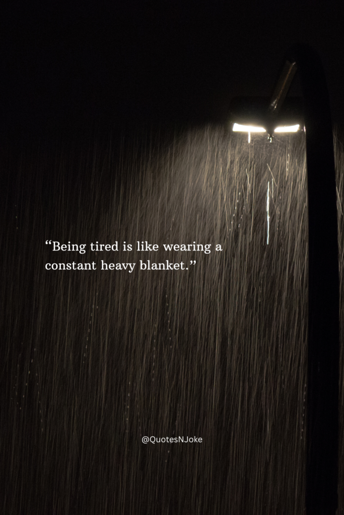 Tired Quotes