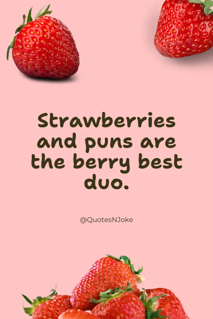 Strawberry Puns